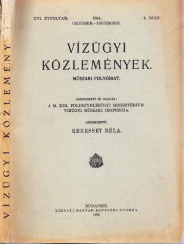 Kenessey B�la  (szerk.) - V�z�gyi k�zlem�nyek XVI. �vf. 4. sz�m. 1934