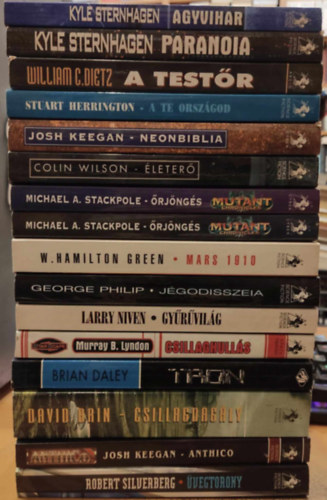 William C. Dietz, Stuart Herrington, Josh Keegan, Colin Wilson, Michael A . Stackpole, George Philip, Larry Niven, Brian Daley, Robert Silvenberg Kyle Sternhagen - 16 db Walhalla Sci-Fi: Agyvihar; Paranoia; A testr; A te orszgod; Neonbiblia; leter; rjngs 1-2.; Mars 1910; Jgodisszeia; Gyrvilg; Csillaghulls; Tron; Csillagdagly; Anthico; vegtorony