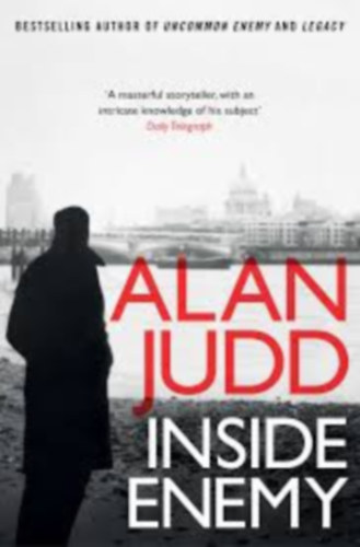 Alan Judd - Inside Enemy