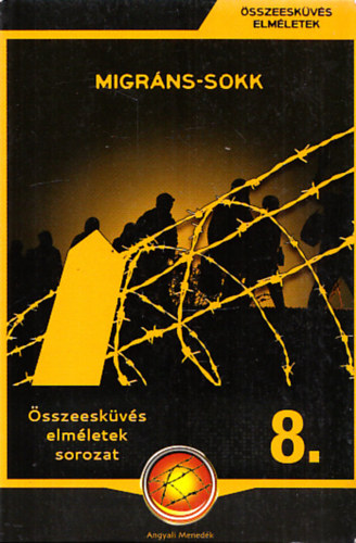 K�r�szt�s Gy�rgy - Migr�ns-sokk