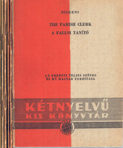 Charles Dickens, Ring Lardner, James Thurber, Brüder Grimm, H. G. Wells Ludwig Börne - 6 db a Kétnyelvű Kis Könyvtár sorozatból