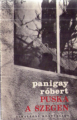 Panigay R�bert - Puska a szegen