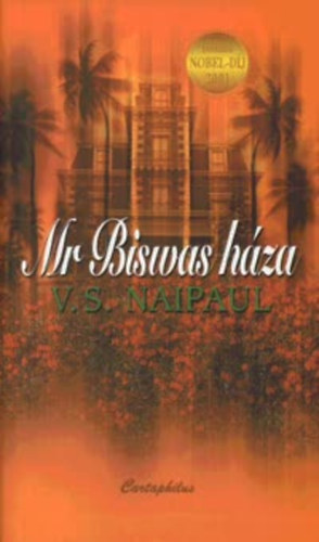 V. S. Naipaul - Mr. Biswas hza