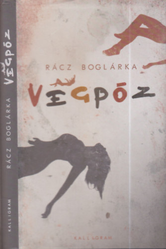 Rácz Boglárka - Végpóz