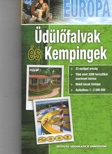 Európai üdülőfalvak és kempingek - 2009