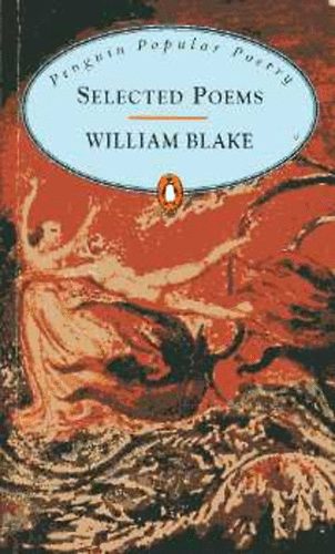William Blake - Selected poems