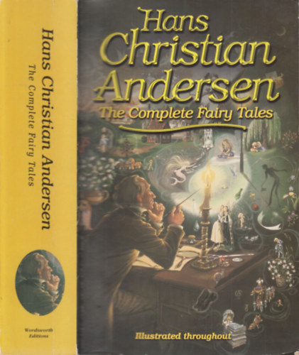 Hans Christian Andresen - The Complete Fairy Tales (Illustrated throughout)