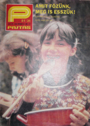 Somos Ágnes (szerk.) - Pajtás XXXVI. évfolyam 31. szám
