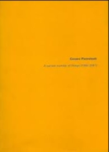Cesare Pietroiusti - A Certain Number of Things (1988-2001)