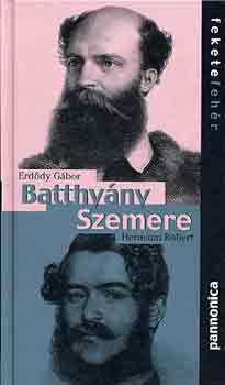 Erd�dy G�bor-Hermann R�bert - Batthy�ny-Szemere