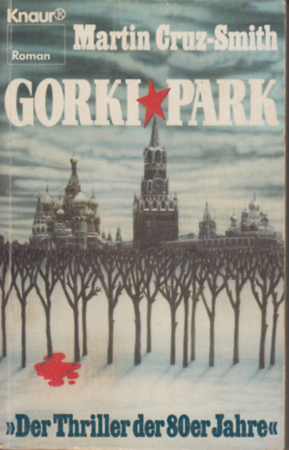 Martin Cruz-Smith - Gorki Park