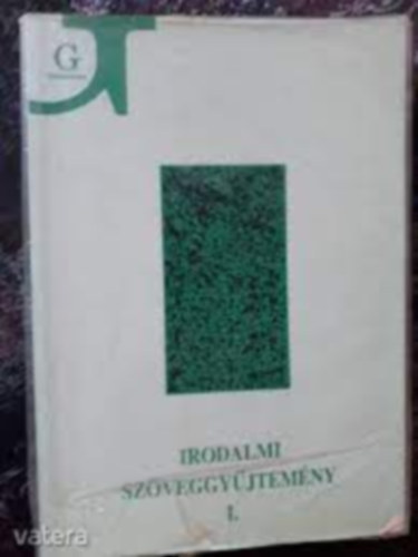 Irodalmi szveggyjtemny a gimnzium I. osztlya szmra
