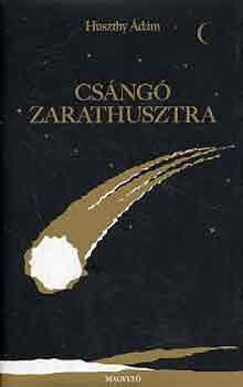 Huszthy dm - Csng Zarathusztra