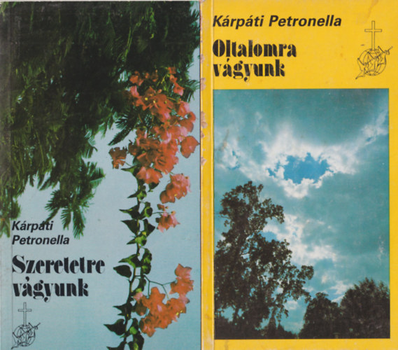 Alejandro Bulln Krpti Petronella - 4 db  vallsi knyv: Oltalomra vgyunk + Szeretetre vgyunk + Nincs lehetetlen - Trtnetek, sorsfordulk + Bibliai olvasknyv