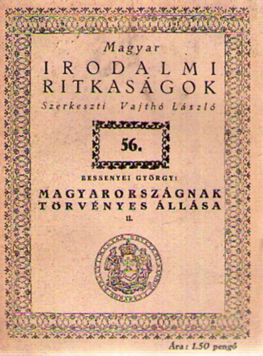 Bessenyei Gy�rgy - Magyarorsz�gnak t�rv�nyes �ll�sa II.