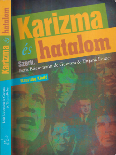 Tatjana Reiber Berit Bliesemann de Guevara - Karizma s hatalom