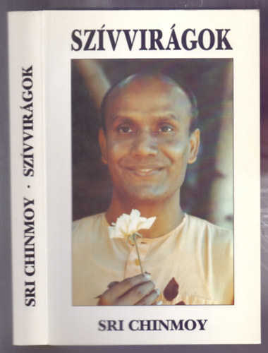 Sri Chinmoy - Szvvirgok (Szvegek, aforizmk, kltemnyek - Spiritulis inspircik minden napra)