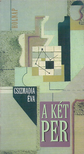 Csizmadia �va - A k�t per