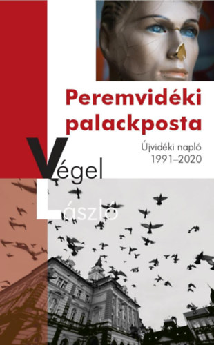 Vgel Lszl - Peremvidki palackposta
