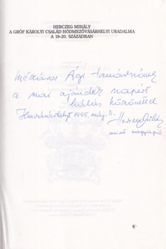 Herczeg Mihly  (szerk.) - A grf Krolyi csald hdmezvsrhelyi uradalma a 19-20. szzadban