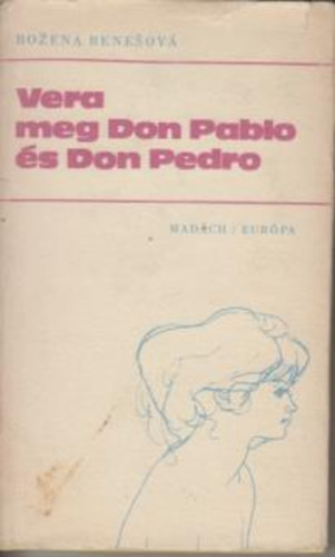 Benesov Bozena - Vera meg Don Pablo s Don Pedro