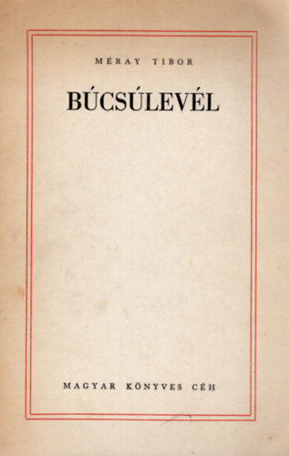 M�ray Tibor - B�cs�lev�l