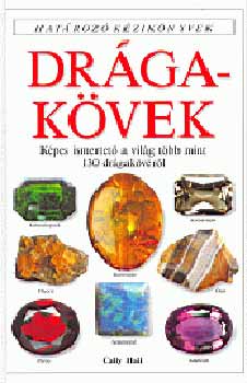 Cally Hall - Drgakvek - Hatroz kziknyvek