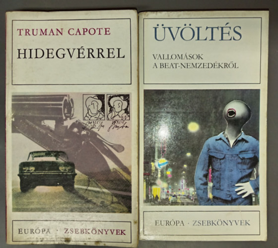 S�k�sd Mih�ly v�logatta Truman Capote - Hidegv�rrel + �v�lt�s - Vallom�s a Beat nemzed�kr�l (Aur�pa Zebk�nyvek 2 k�tet)
