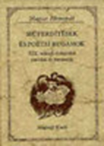 Buzinkay Gza szerk. - Mferdtsek s potikai rugamok (Magyar Hrmond)