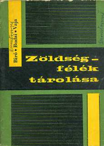 Budai Mih�ly, Vaja Gyula Bir� J�zsef - Z�lds�gf�l�k t�rol�sa