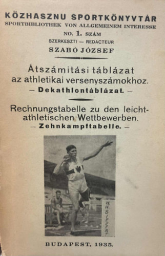 Szabó József - Átszámítási táblázat az atlétikai versenyszámokhoz