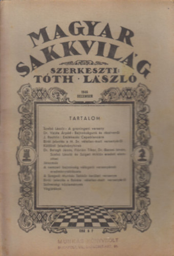 Tth Lszl  (szerk.) - Magyar Sakkvilg 1946 December