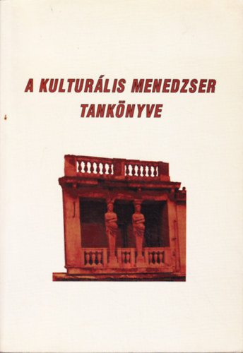 A kulturlis menedzser tanknyve