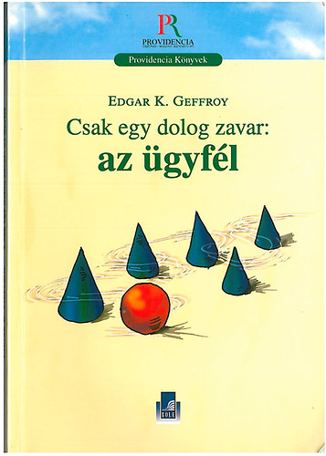 Edgark. Geffroy - Csak egy dolog zavar: az gyfl