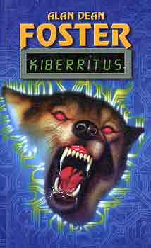 Alan Dean Foster - Kiberr�tus