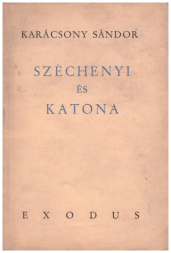 Karcsony Sndor - Szchenyi s Katona