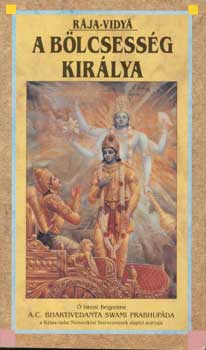 Rája; Vidyá - A bölcsesség királya