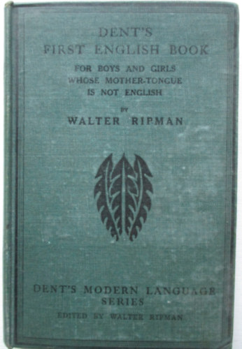 Walter Ripman - Dent's first english book