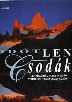 Robert J. Moore - Id�tlen csod�k