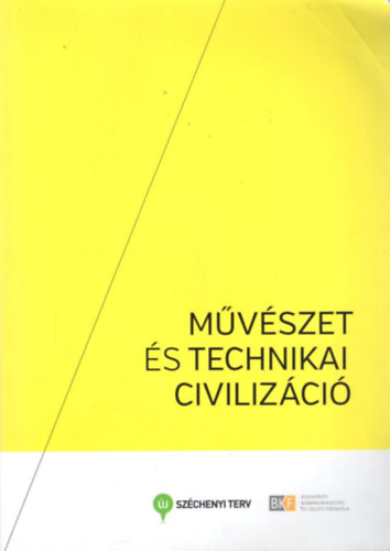 Gulyás Péter - Művészet és technikai civilizáció