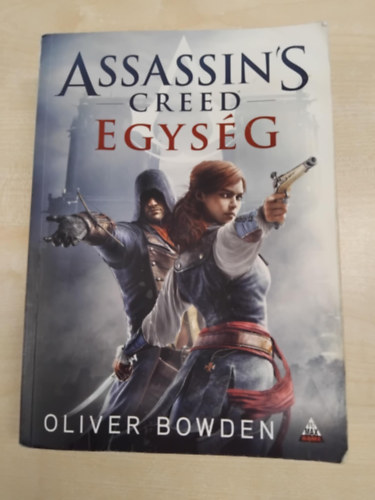 Oliver Bowden - Assassin's Creed - Egysg
