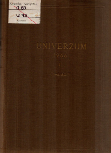 Surányi Éva (Szerk.) - Univerzum folyóirat 1966. 1-6. szám