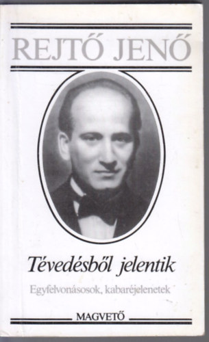 Rejt Jen - Tvedsbl jelentik