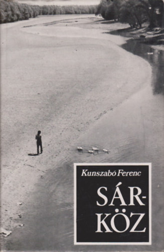 Kunszab� Ferenc - S�rk�z