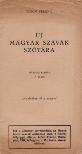 Szécsi Ferenc - Új magyar szavak szótára