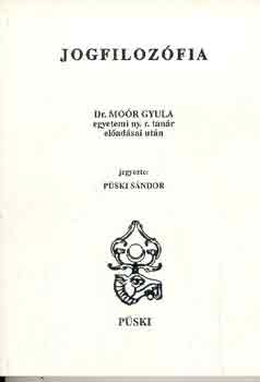Mor Gyula dr.; Pski Sndor - Jogfilozfia