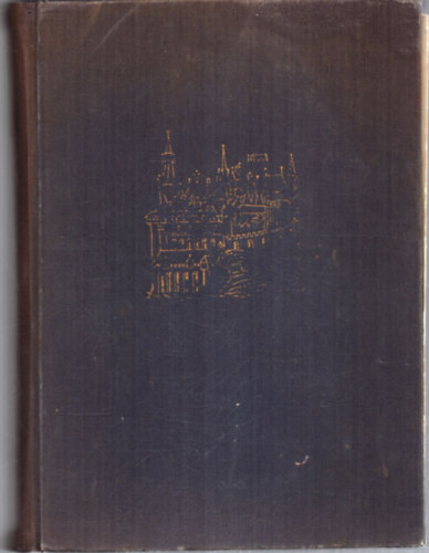 Horler Mikls - Budapest memlkei I. (Magyarorszg memlki topogrfija IV.)