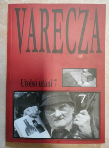 Varecza László /Szent Varecza/ Szent Varecza halott - Utolsó utáni 7- Dedikált