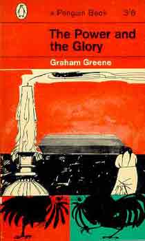 Graham Greene - The Power and the Glory
