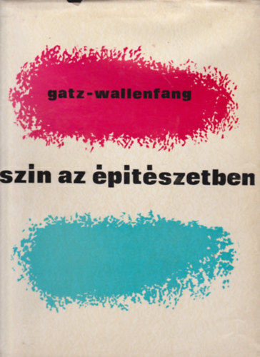 Gatz-Wallenfang - Szn az ptszetben